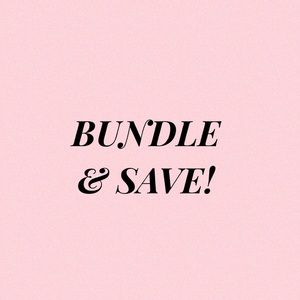 Bundle & Save!